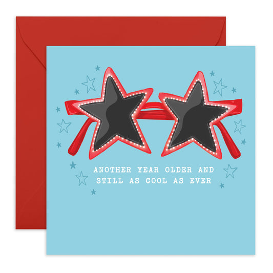 Funny Birthday Card - 'OLDER AND STILL AS COOL AS EVER!' - Perfect for Celebrating Age with a Lighthearted Twist - Ideal for Friends Family Besties BFFs Brothers Sis- Comes With Stickers By Central 23