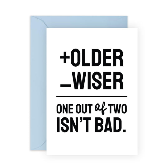Funny Birthday Card For Son Daughter - +older -wiser - Cheeky Birthday Cards For Men Women - Friends Birthday Card - Mum Dad Brother Sister - Comes With Stickers - By Central 23