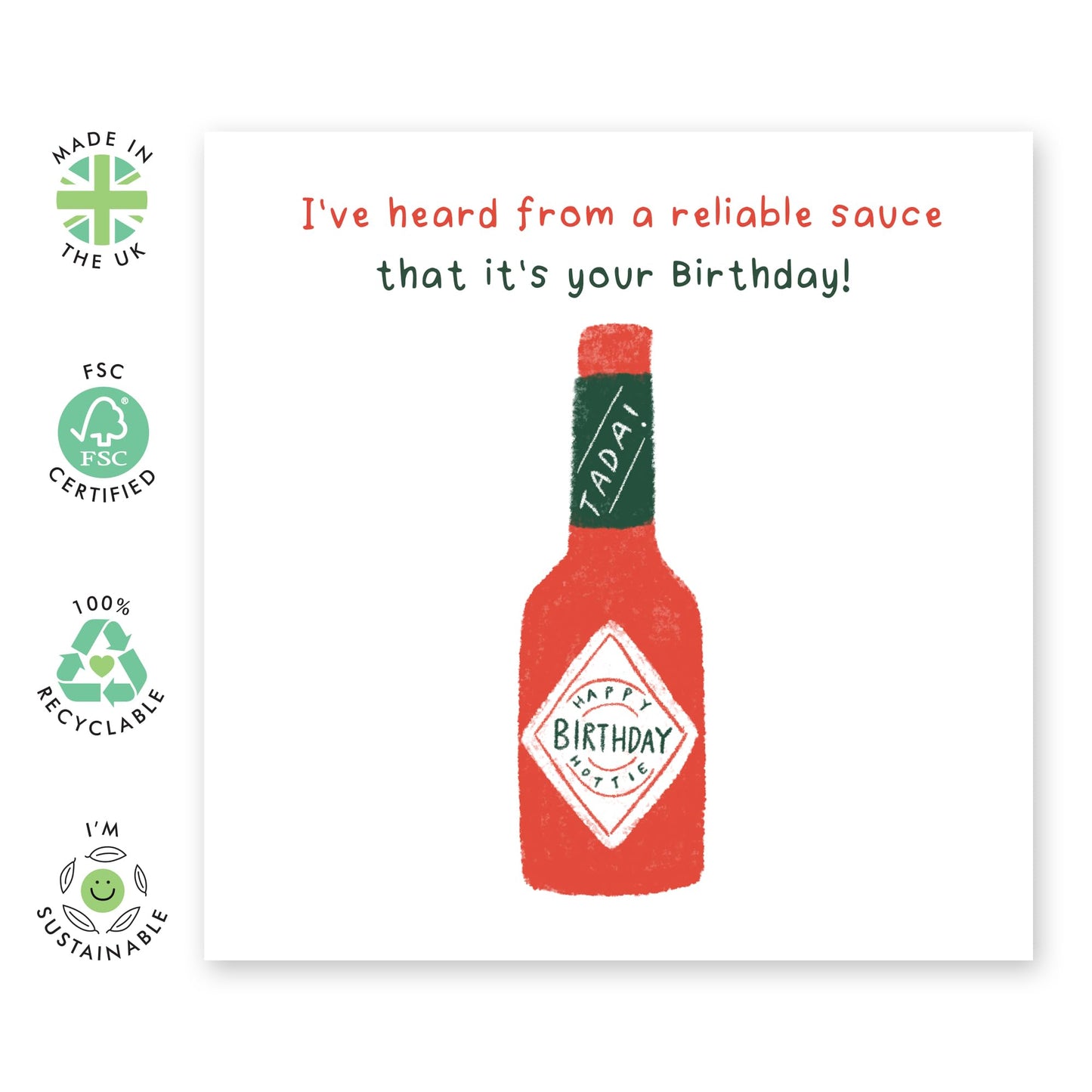 Funny Sauce Birthday Card Joke - 'Reliable Sauce Tobasco' - Gifts for Friends, Bruv, Mates, Colleagues, Co-workers, Him, Her, Bestie, BFF, Cousin, Partner - Condiments - Comes with Fun Stickers