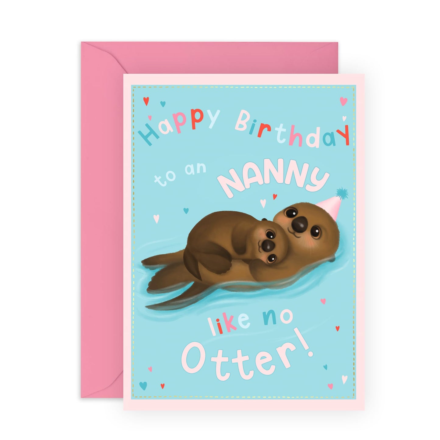 Creative & Cute Birthday Card- 'Nanny Like No Otter' - Gifts for Grandmother, Grandma, Grandparent, Nana, Nan, Gran - Adorable Animals - Comes with Fun Stickers