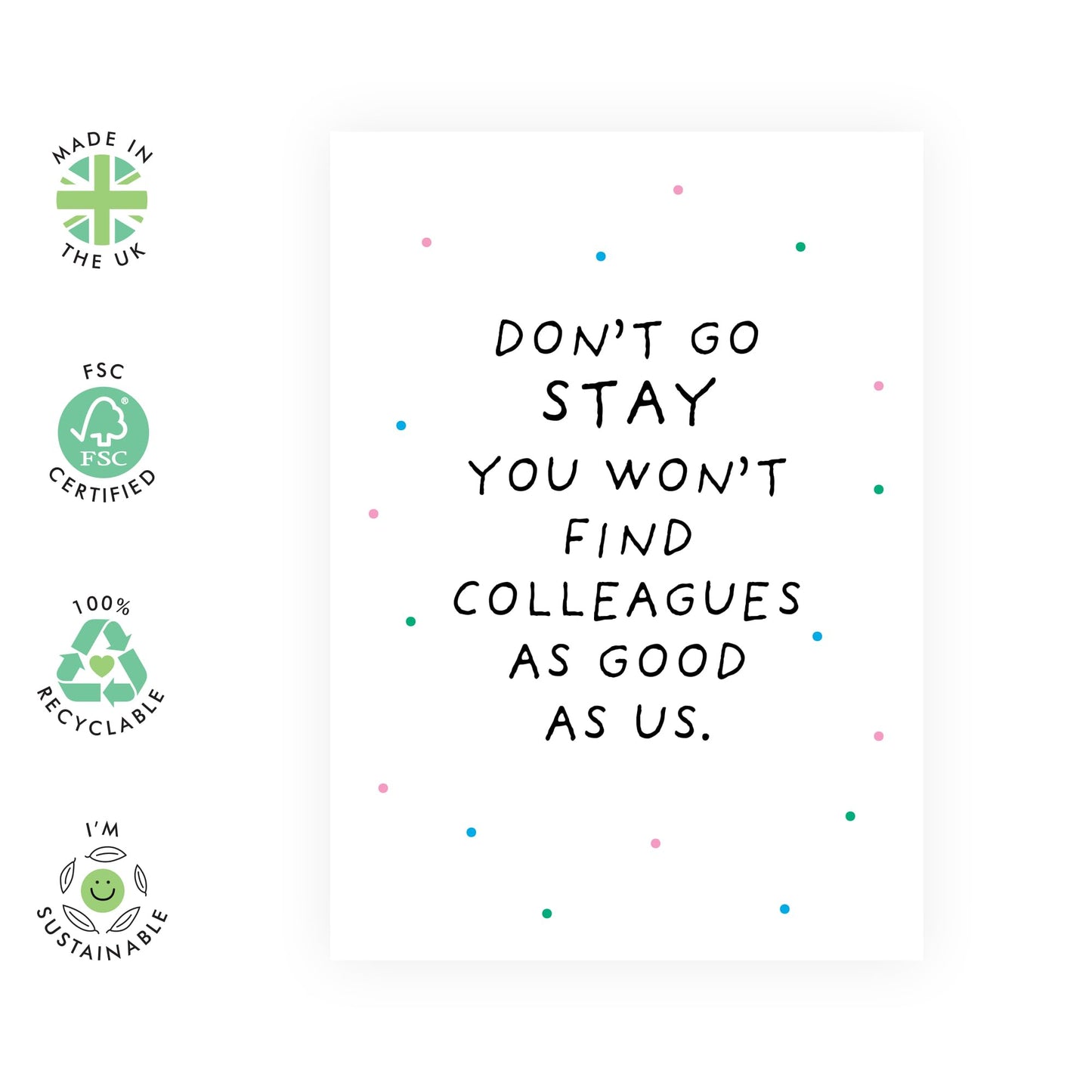 Personalised Leaving Card - Don't Go Stay Colleagues' - Gifts for Co-workers, Workmates, Officemates, Partners, Work Friends, Bruv, Mates - Office Friends - Comes with Fun Stickers