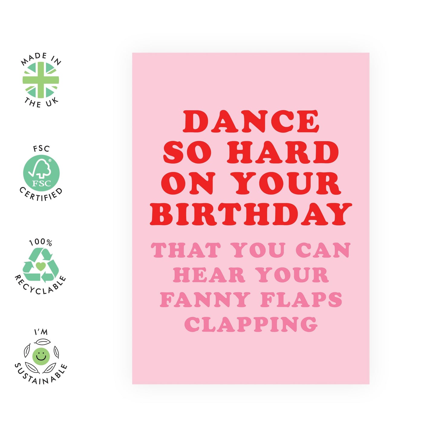 Hilarious Birthday Card - 'Fanny Clap' - Jokes for her, BFF, Best Friend, Girlfriend, Sister, Sis, Colleagues, Coworkers, Family - Dance so Hard - Comes with Fun Stickers