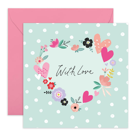 Love Cards For Her - With Love Pastel Florals And Hearts - Valentines Card Girlfriend - Mothers Day Card From Son Daughter - Wife Anniversary Card - Card For Women - Comes With Stickers By Central 23