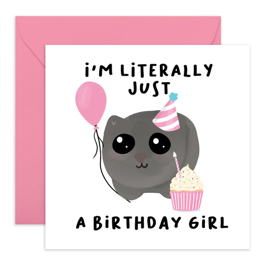 Funny Birthday Card For Women - Just A Birthday Girl - Girls Birthday Cards - Greeting Card Gifts For Female Friends Her - Comes With Stickers - By Central 23