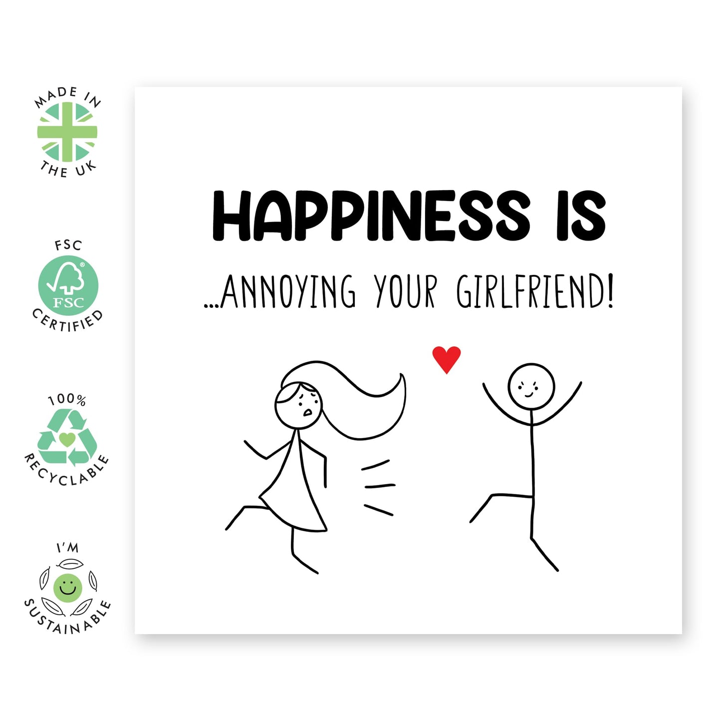 Greeting Card - 'HAPPINESS IS ANNOYING GIRLFRIEND' - Perfect for Celebrating Your Playful & Loving Relationship - Ideal for Adding Humor and Joy to Her Special Day - Comes With Stickers By Central 23