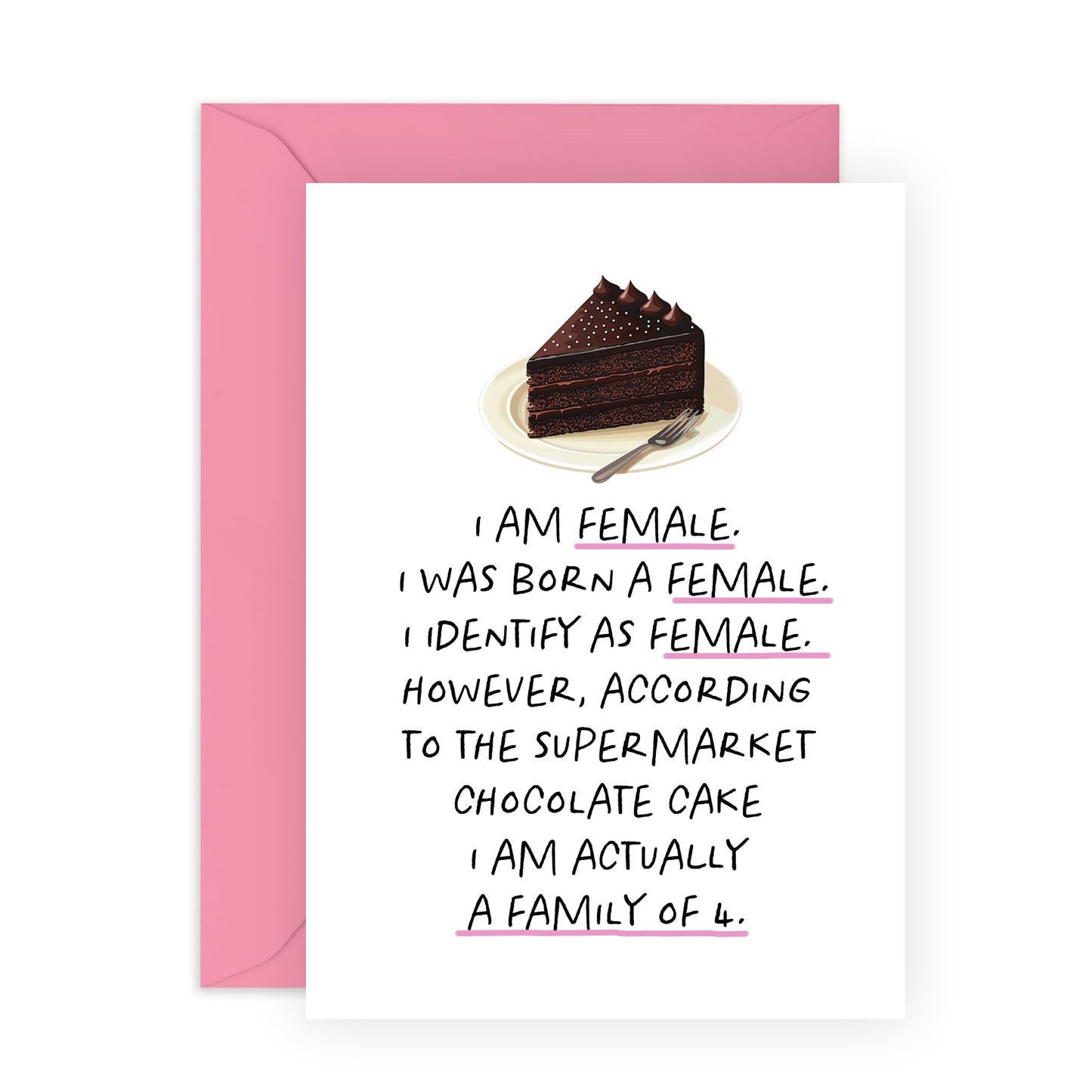 Funny Birthday Cards For Women - Born Female, Actually A Family Of 4 - Birthday Cake Gender Jokes - Hilarious Greeting Cards For Her Teens Gen Z - Comes With Stickers By Central 23