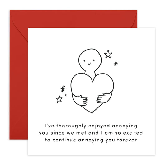 Valentines Card For Girlfriend Boyfriend Partner - I've Throughly Enjoyed Annoying You - Wedding Anniversary Card For Husband Wife - Romantic Card For Him Her - Comes With Fun Stickers By Central 23