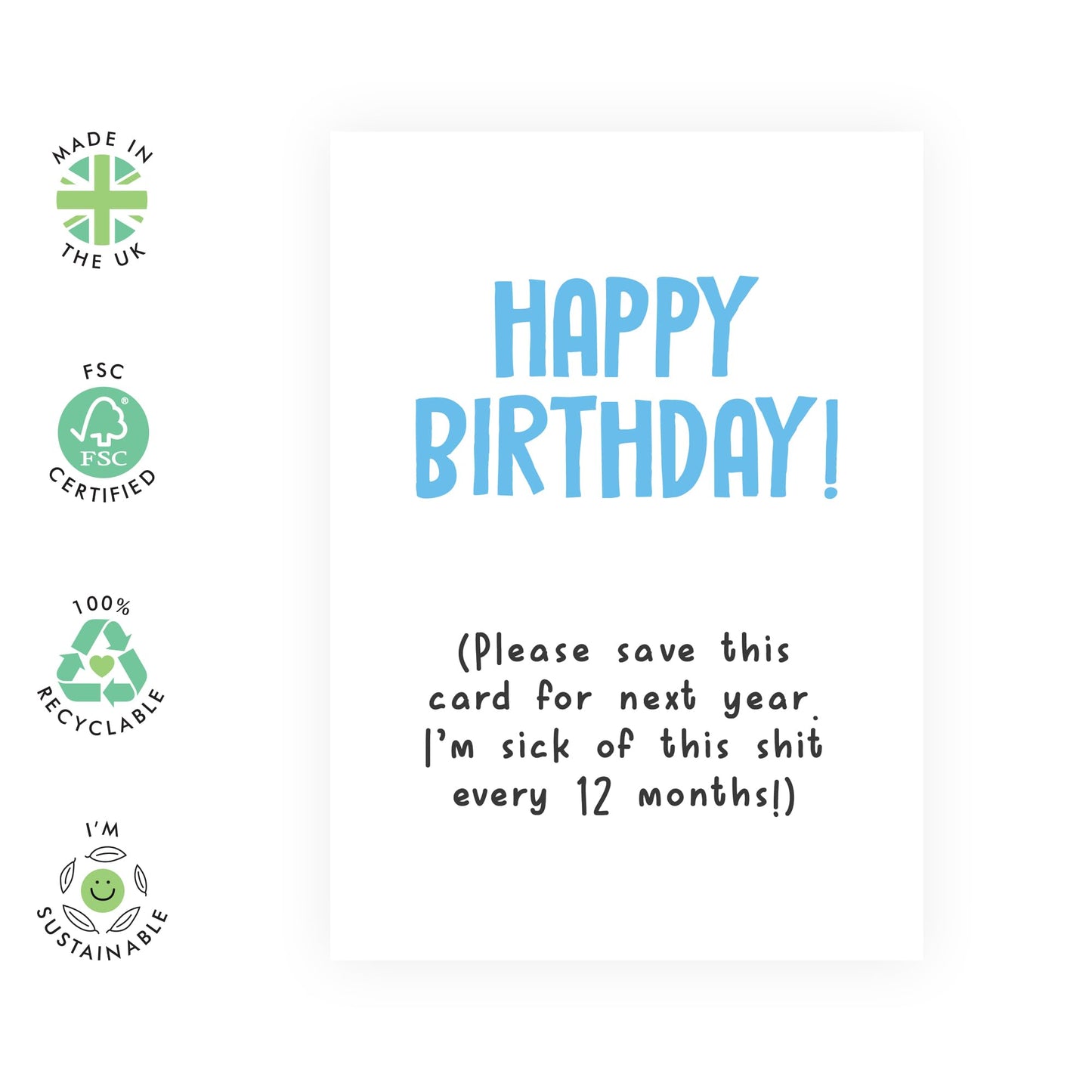 Hilarious Birthday Card Joke - 'Birthday Save This Card' - Gifts for Friends, Colleagues, Coworkers, Him, Bestie, BFF, Cousin, Bruv, Bro - Reusing Greeting Card - Comes with Fun Stickers