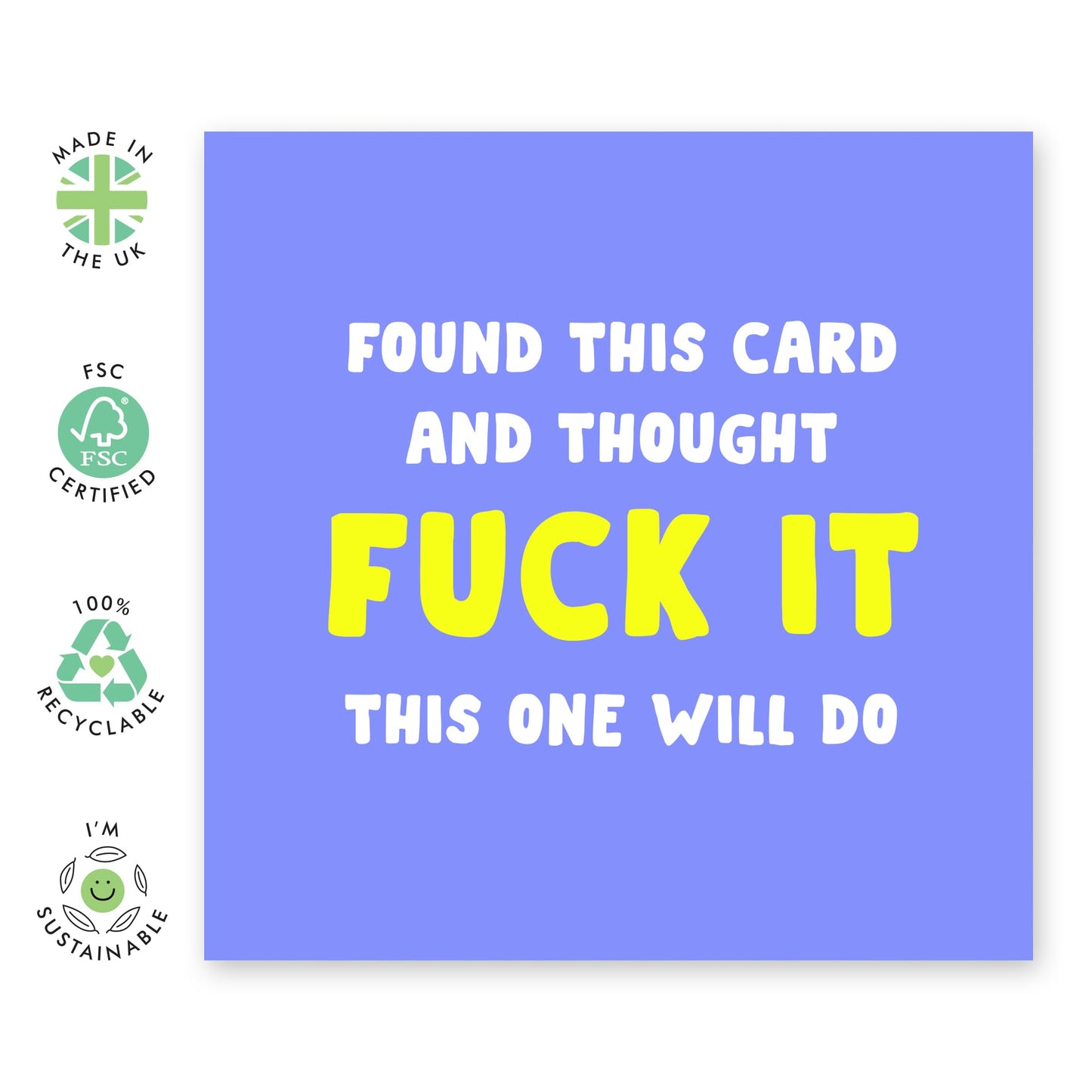 Hilarious Birthday Card - 'This One Will Do' - Gifts for Best Friends, Besties, BFF,Girlfriends, Sister, Sis, Gals, Colleagues, Co-workers, Bruv, Mates - Whatever - Comes with Fun Stickers