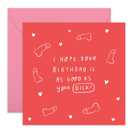 Hilarious Birthday Card - 'Birthday D*ck' - Presents for Husband, Hubby, Boyfriend, Colleague, Coworker, Him - As Good As - Comes with Fun Stickers