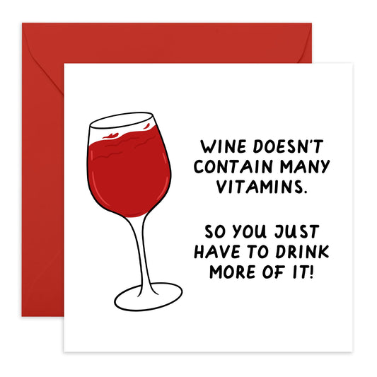 Witty Greeting Card for Her - 'WINE NOT MANY CALORIES' - Gifts for Wine Lovers, Mum, Ma, Sister, In Laws, Wife, Auntie, Girlfriend, Grandma - Birthdays and Mothers Day Ideas - Comes With Stickers