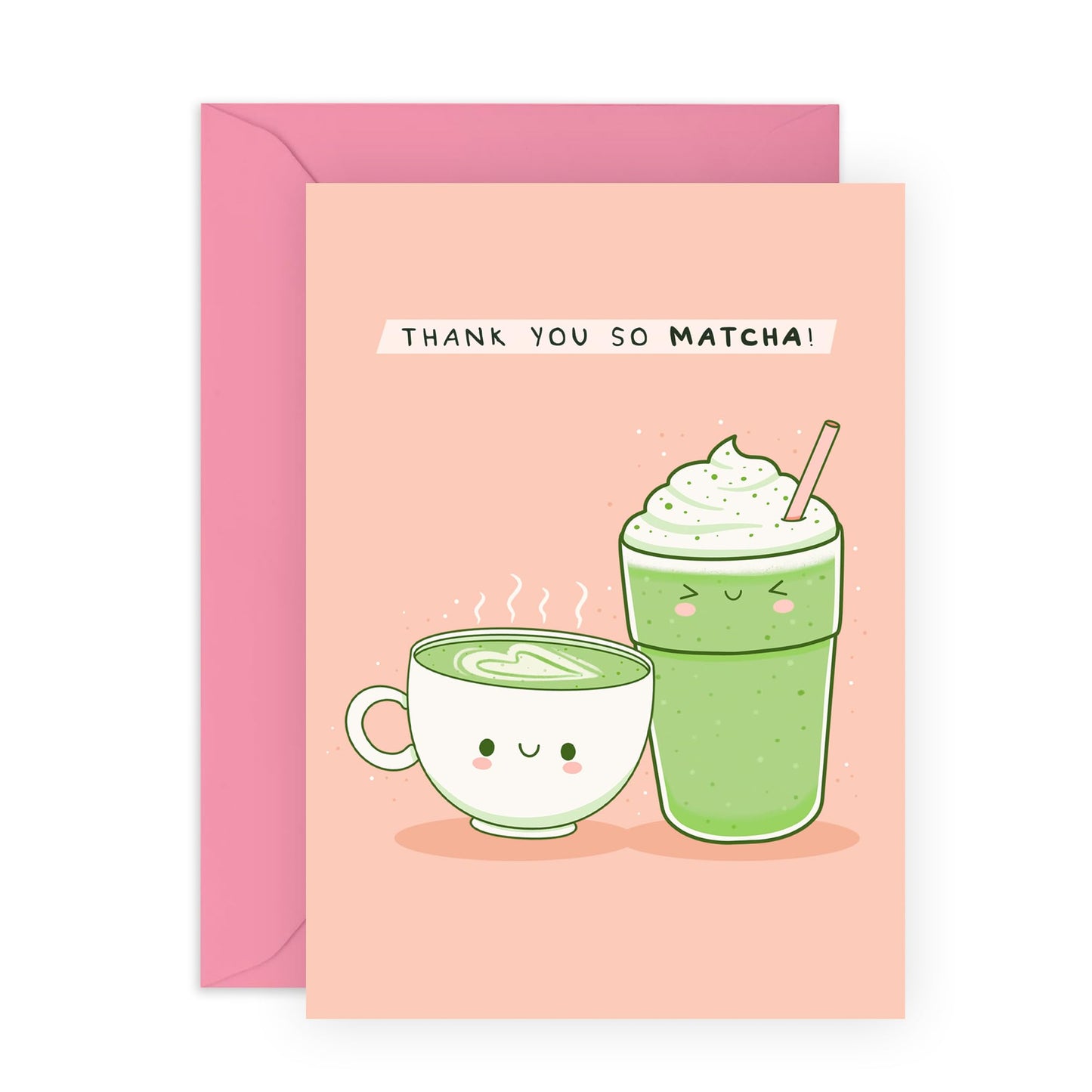 Thank You Greeting Card For Best Friend - Kawaii Thank You So Matcha - Sweet Appreciation Cards For Women - Matcha Cards- Gift For Mum - Sister - Best Friend - Comes With Fun Stickers - By Central 23