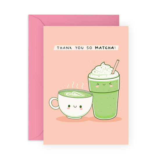 Thank You Greeting Card For Best Friend - Kawaii Thank You So Matcha - Sweet Appreciation Cards For Women - Matcha Cards- Gift For Mum - Sister - Best Friend - Comes With Fun Stickers - By Central 23