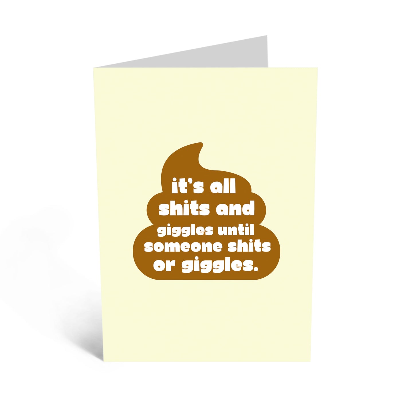 Funny Greeting Card - 'SHITS AND GIGGLES!' - Perfect for Bringing Laughter and Light-Hearted Fun to Any Occasion - Ideal for Those Who Appreciate Humor and Jokes - Comes With Stickers By Central 23