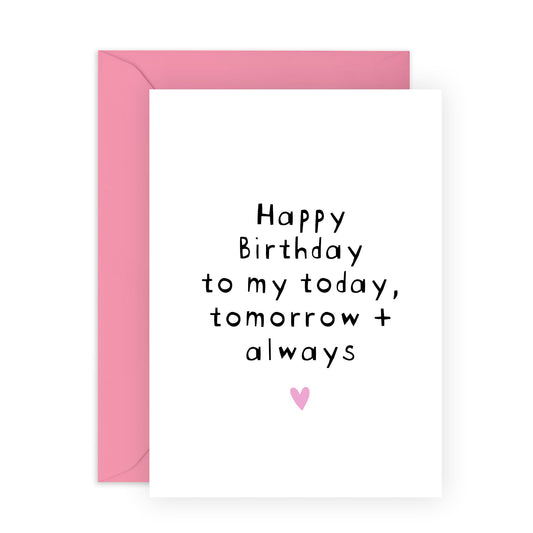 Husband Birthday Card - Today Tomorrow And Always - Sweet Greeting Card For Partner Wife Fiance - Sweet Couples Gifts For Men And Women - Comes With Cute Stickers By Central 23