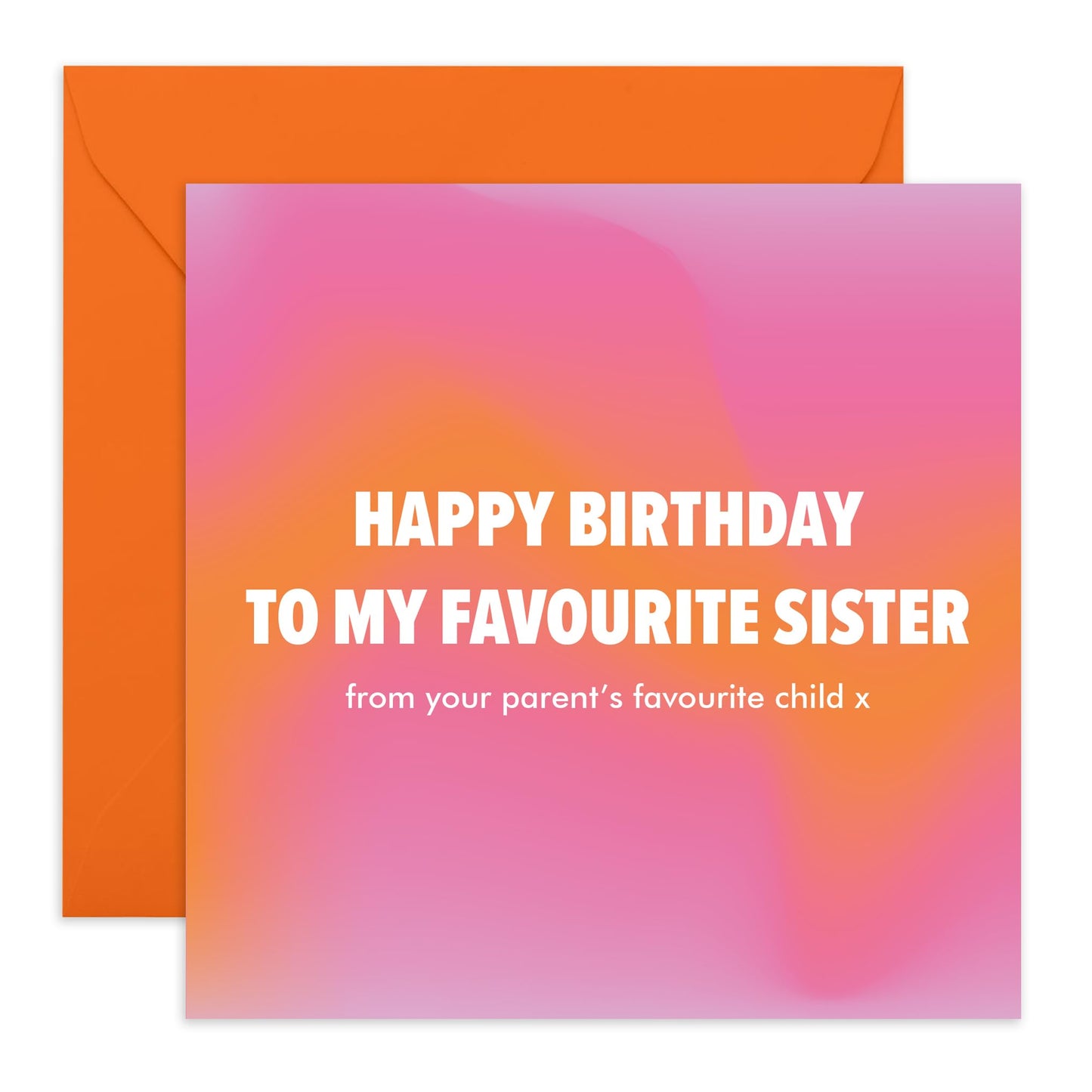 Sister Birthday Card - Sister Birthday From Fave Child - Birthday Greeting Card - Hilarious Greeting Cards For Women - Gifts From Brother - For Women Her - Comes With Fun Stickers - By Central 23