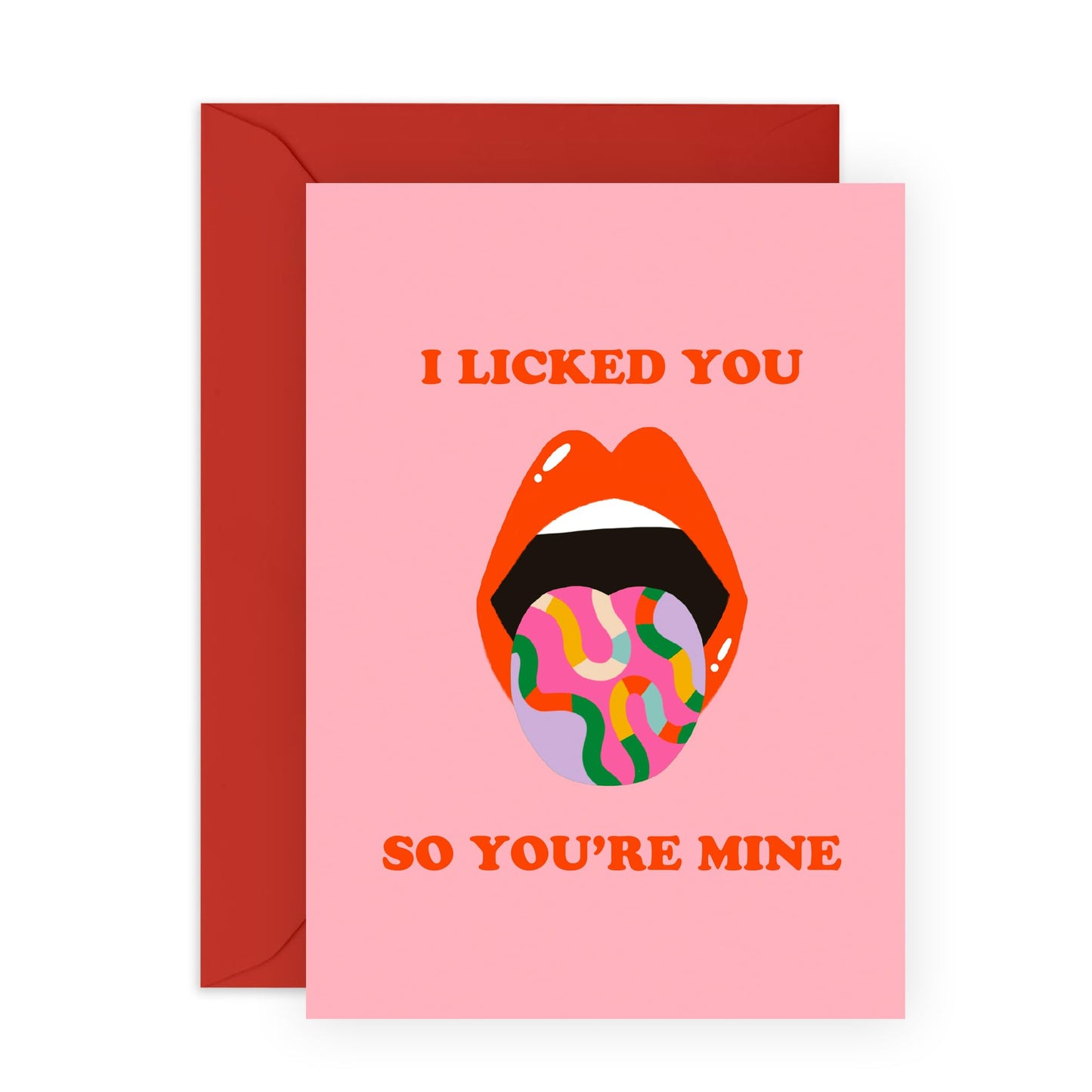 Hot Valentines Day Card - 'I Licked You So You're Mine' - Gifts for Him, Her, Girlfriend, Boyfriend, Babe, Fiance - Like Lollipop - Comes with Fun Stickers