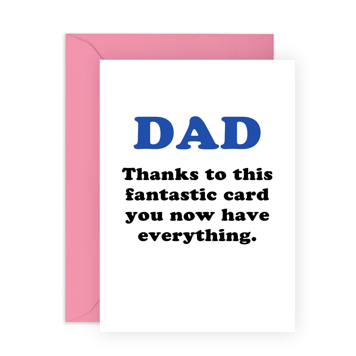 Funny Birthday Cards For Dad From Daughter Son - Dad Thanks To This Card - Sassy Greeting Cards For Men Papa Pop Daddy - Happy Father's Day Cards And Envelopes - Comes With Stickers By Central 23