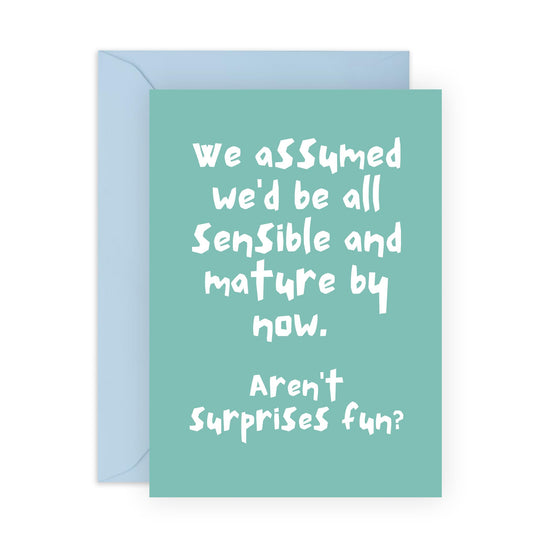 Birthday Card Friend - Sensible And Mature By Now - Funny Birthday Cards For Men Women - Brother Sister Birthday Card - Cheeky Gifts For Her Him - Comes With Stickers - By Central 23