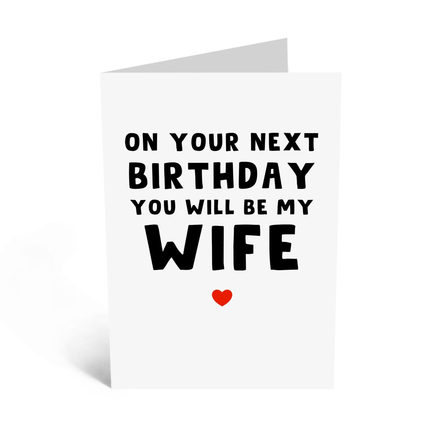 Birthday Greeting Card - 'YOUR NEXT BIRTHDAY WIFE' - Perfect for Celebrating a Birthday with a Fun & Loving Twist - Ideal for Fiancées, Partners & Soon-to-Be Wives - Comes with Stickers By Central 23