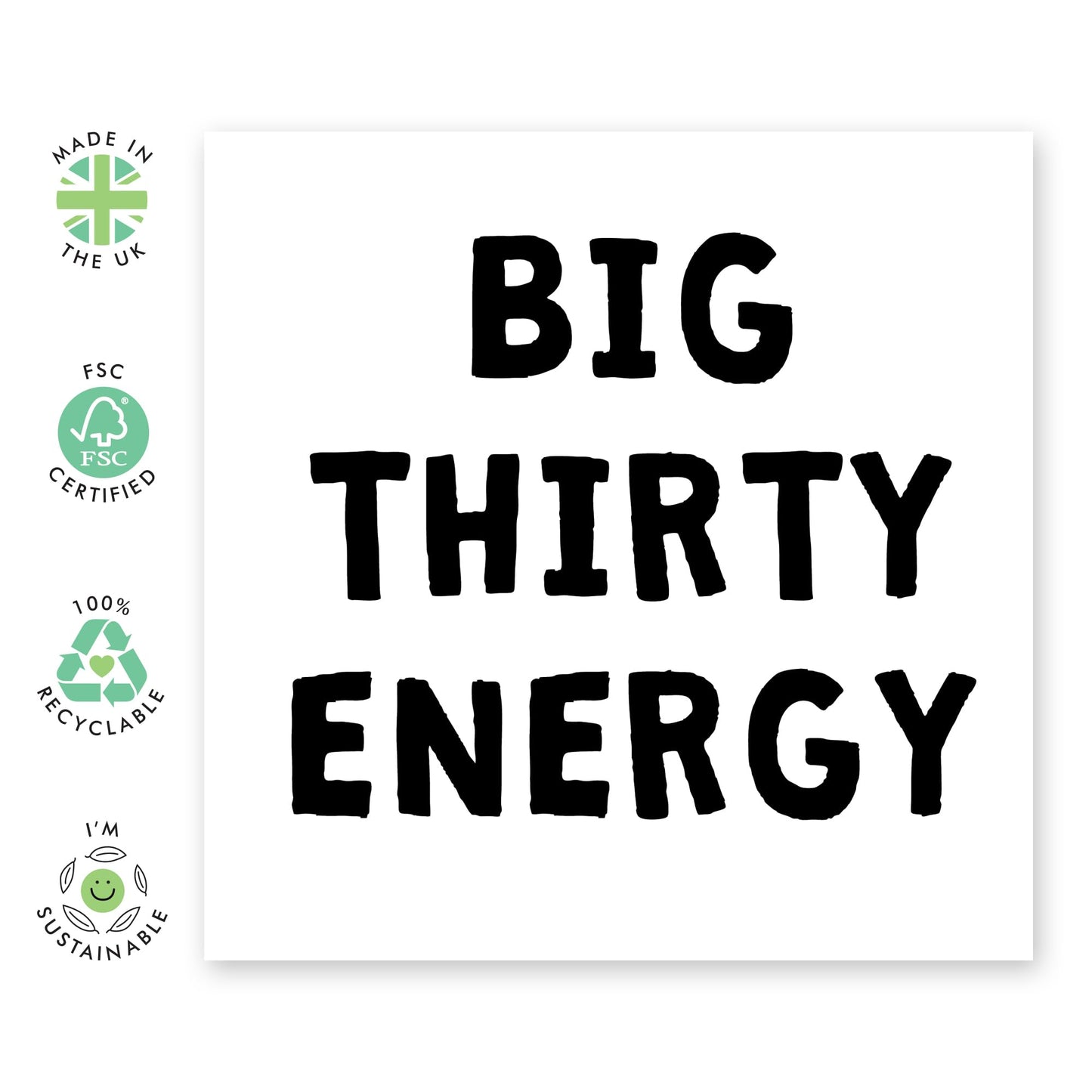 Birthday Card For Men Women - Big Thirty Energy - Birthday Cards Son Daughter - 30th Birthday Greeting Cards - Brother Sister Birthday Cards - Niece Nephew - Comes With Fun Stickers By Central 23