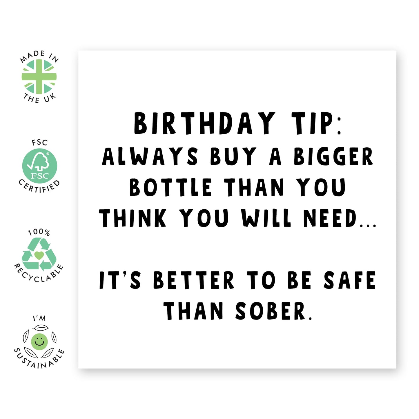 Funny Birthday Card For Men Women - Better To Be Safe Than Sober - Humorous Birthday Cards For Brother Sister Mum Dad - Friend Birthday Card - Comes With Stickers - By Central 23