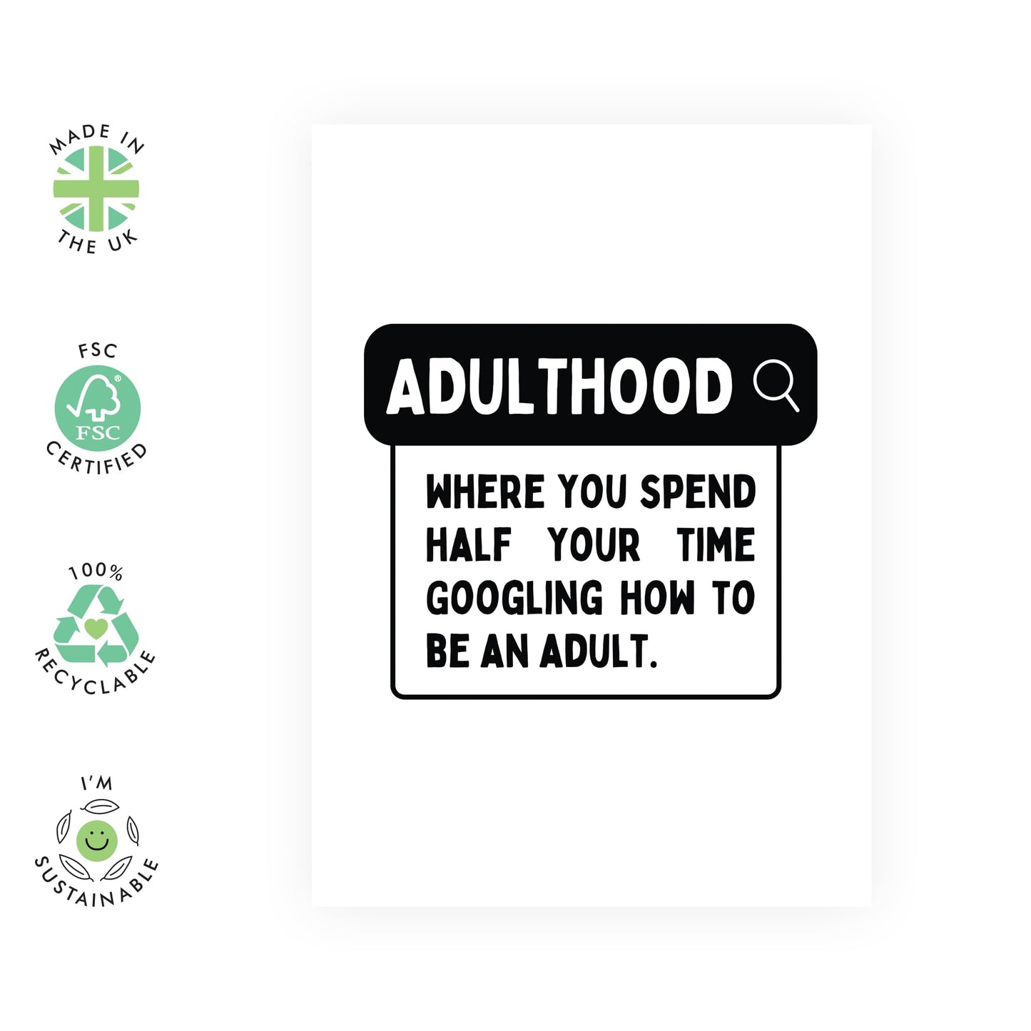 Realistic Joke Birthday Card - 'Adulthood Googling' - Gifts for Best Friends, BFF, Family, Relatives, Close Friends, Bestie, Bruv, Mate - Truth - Comes with Fun Stickers