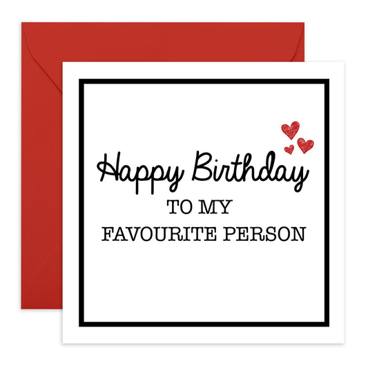 Sweet Birthday Cards For Men Women - To My Favourite Person - Birthday Card For Husband Or Wife - Greeting Card For Boyfriend Girlfriend - Comes With Stickers - By Central 23