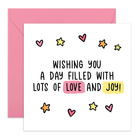 Thoughtful & Warm Birthday Card - 'Filled With Love And Joy' - Gifts for Friends, Family, Co-worker, Colleagues, Bestie, Neighbours, Him, Her - Enjoy Your Day - Comes with Fun Stickers