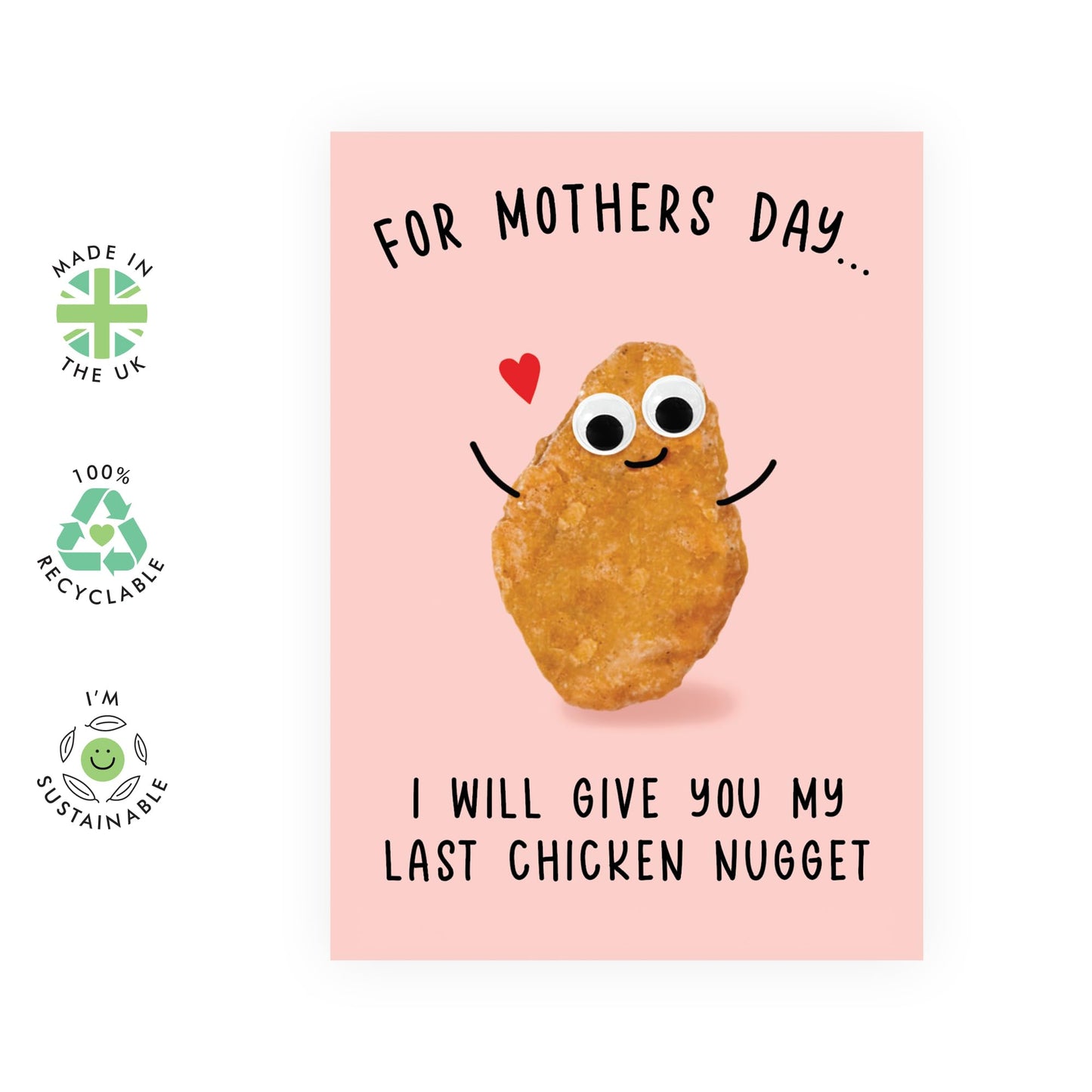 Funny Mother’s Day Card – Cute Chicken Nugget Design for Mum, Mummy, Mama, Ma, Mam, Wife, Grandma, Nan, In Law, Sister, Women from Son, Daughter, Husband, Family - Food - Comes with Stickers