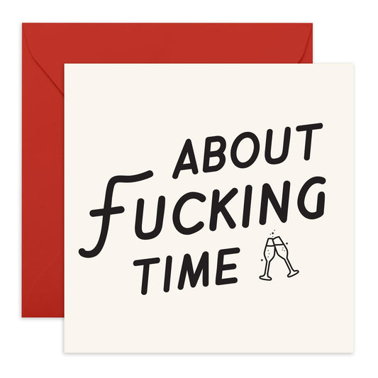 Engagement Card Congratulations - About F*cking Time Engagement - Funny Greeting Cards For Son Daughter In Law - Funny Congratulations Card For Friends - Comes With Cute Stickers By Central 23
