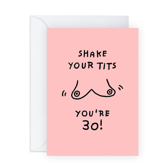 30th Birthday Card For Women - 30-Shake-Your-Tits - Wife Birthday Card - Best Friend Bday Card Sister - Happy Thirtieth Birthday Greeting Card Female Friends - Comes With Stickers By Central 23