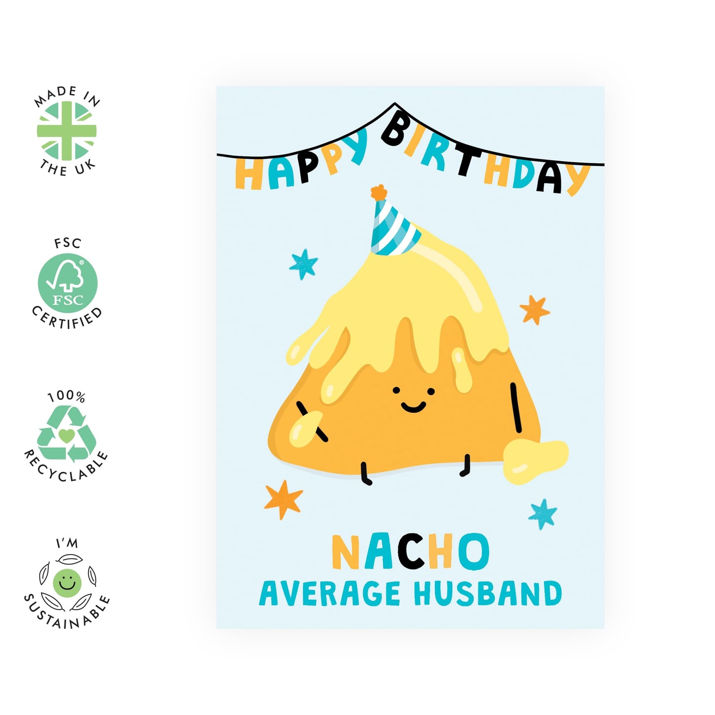 Humorous Birthday Card For Men - Nacho Average Husband Birthday - Anniversary Card For Him - Funny Gifts For Husband - Valentines Card For Boyfriend Couples - From Wife - Comes With Stickers 23