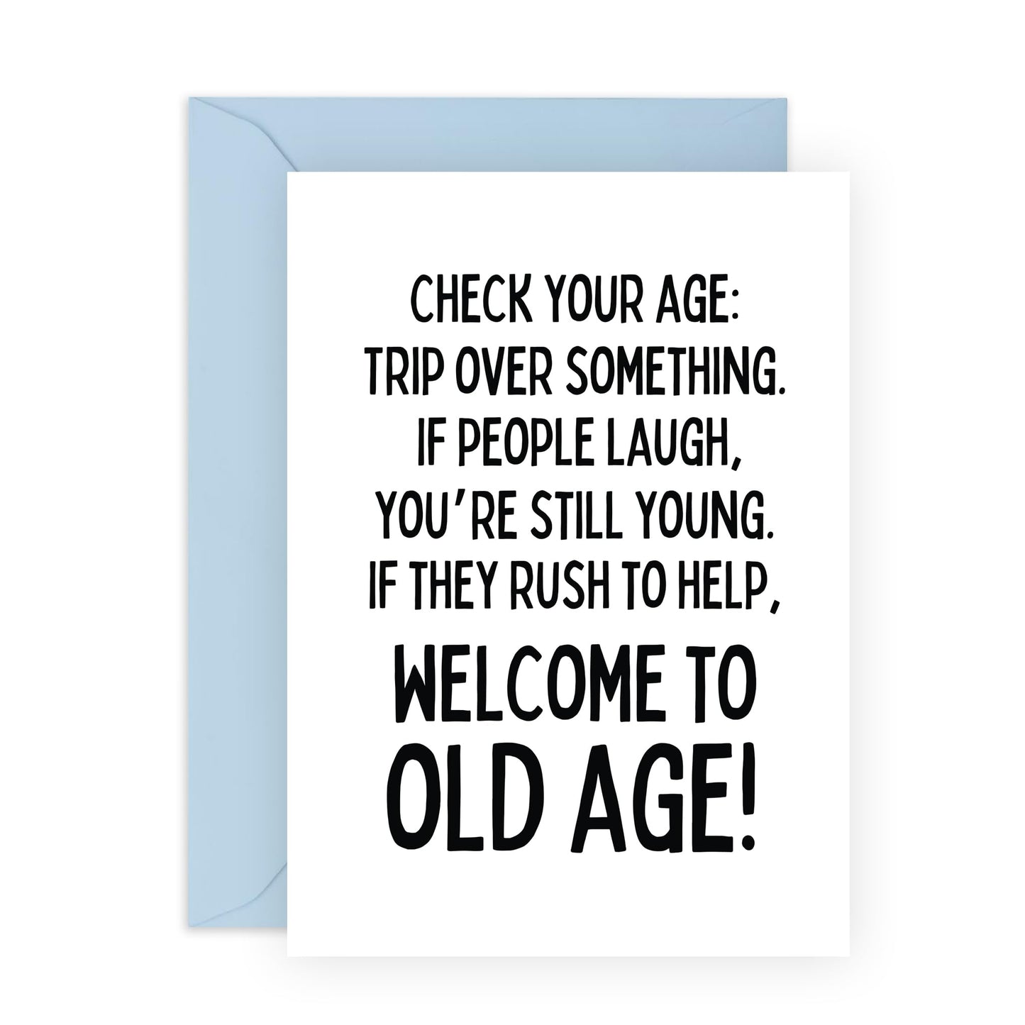 Funny Birthday Card - Trip Over Something - Humorous Birthday Cards For Men Women - For Mum Dad Nan Grandad 50th 60th 70th Birthday - Comes With Stickers - By Central 23