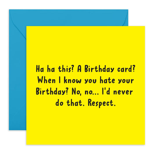 Funny Birthday Cards For Men Women - Hilarious Greeting Cards For Him Her - I Know You Hate Your Bday - Rude Sarcastic - Gifts For Son Daughter Mum Dad Grandson - Comes With Stickers By Central 23