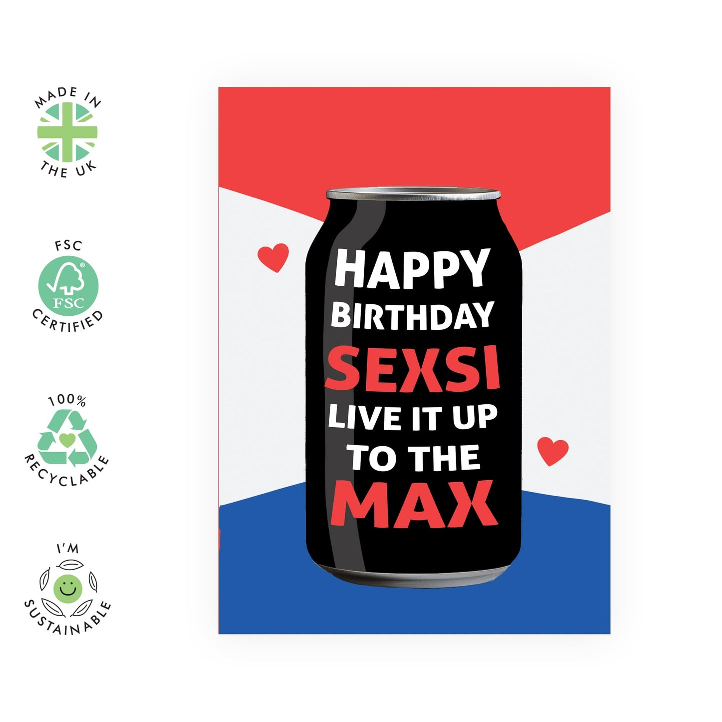 Soda Birthday Card - 'Sexi Max' - Gifts for Bestie, Workmates, Coworkers, Colleagues,Classmates , Best Friend, Mate, BFF & Family - To the Max - Comes with Fun Stickers