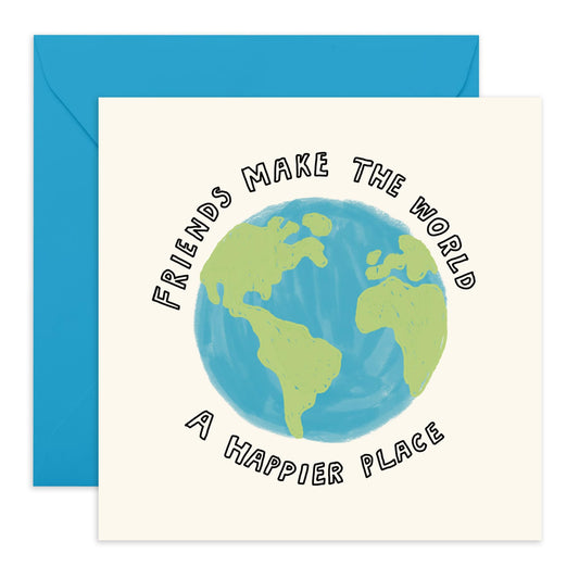 Greeting Card with Friendly Message - 'Friends A Happier Place' - Gifts for BFF, Besties, Close Friends, Sisters, Sis, Gal , Bruv, Mate, Her, Colleague - Better World - Comes with Fun Stickers