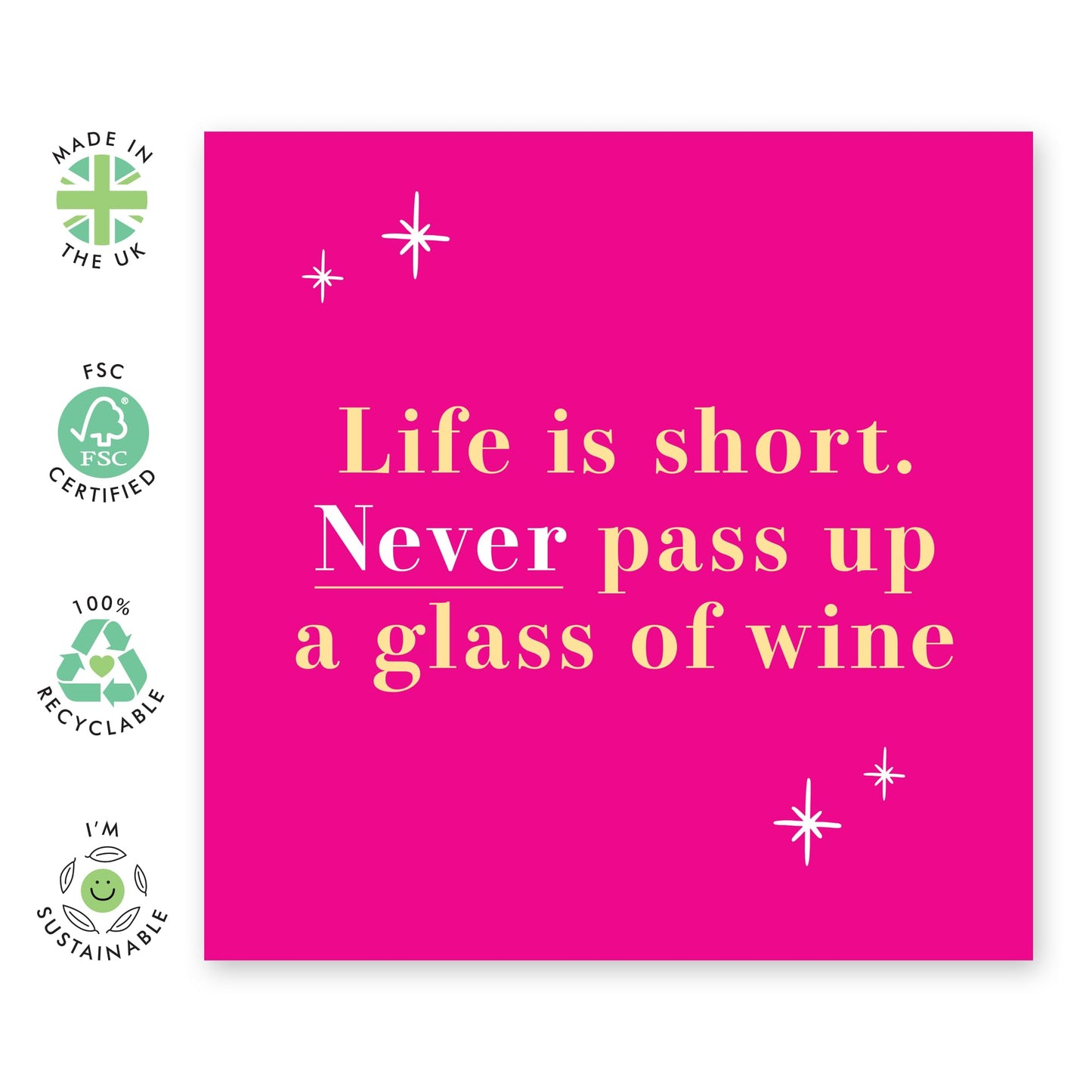 Funny Birthday Card Message - 'Never Pass Up Wine' - Gifts for Besties, BFF, Best Friend, Colleague, Co-workers, Bruv, Mate, Cousin, Sister - Enjoy It - Comes with Fun Stickers