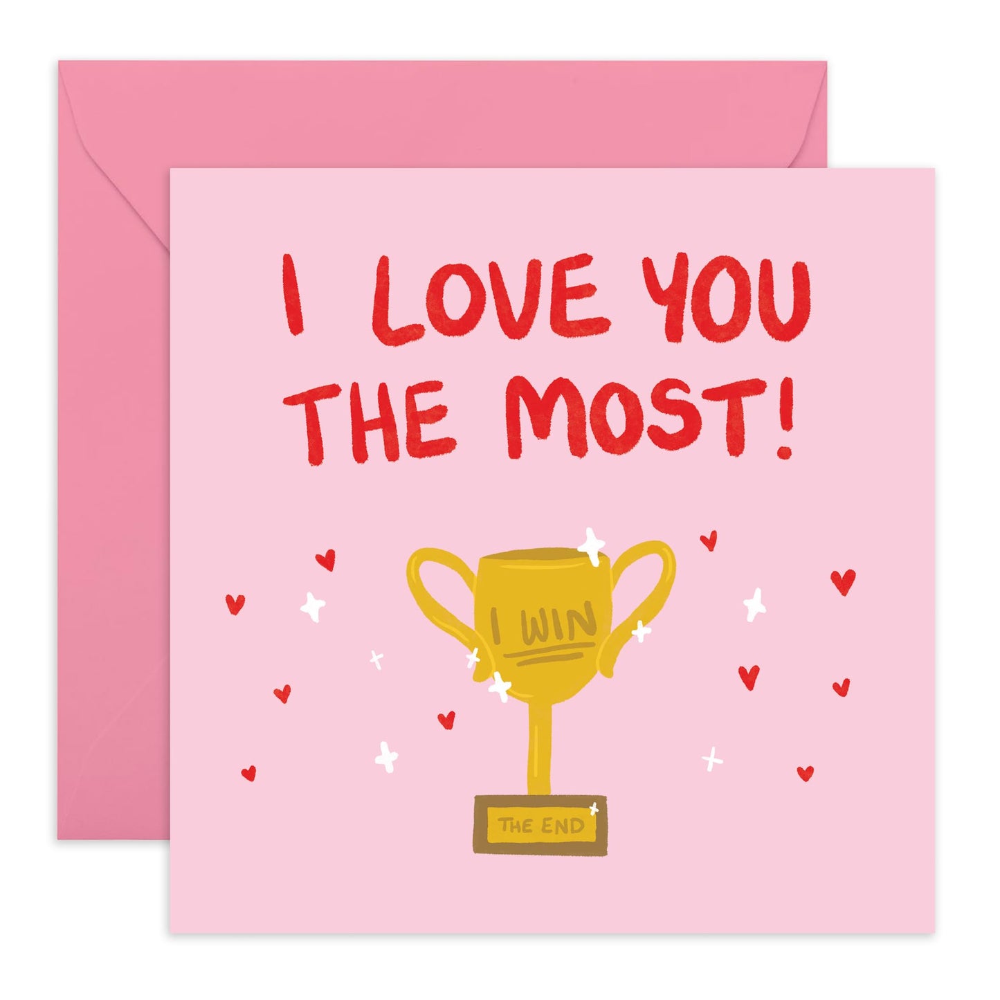 I Love You Cards For Him Her Mum Dad Son Daughter - I Love You The Most Trophy - Anniversary Card For Husband Wife - Girlfriend Boyfriend Valentines Card - Comes With Stickers By Central 23