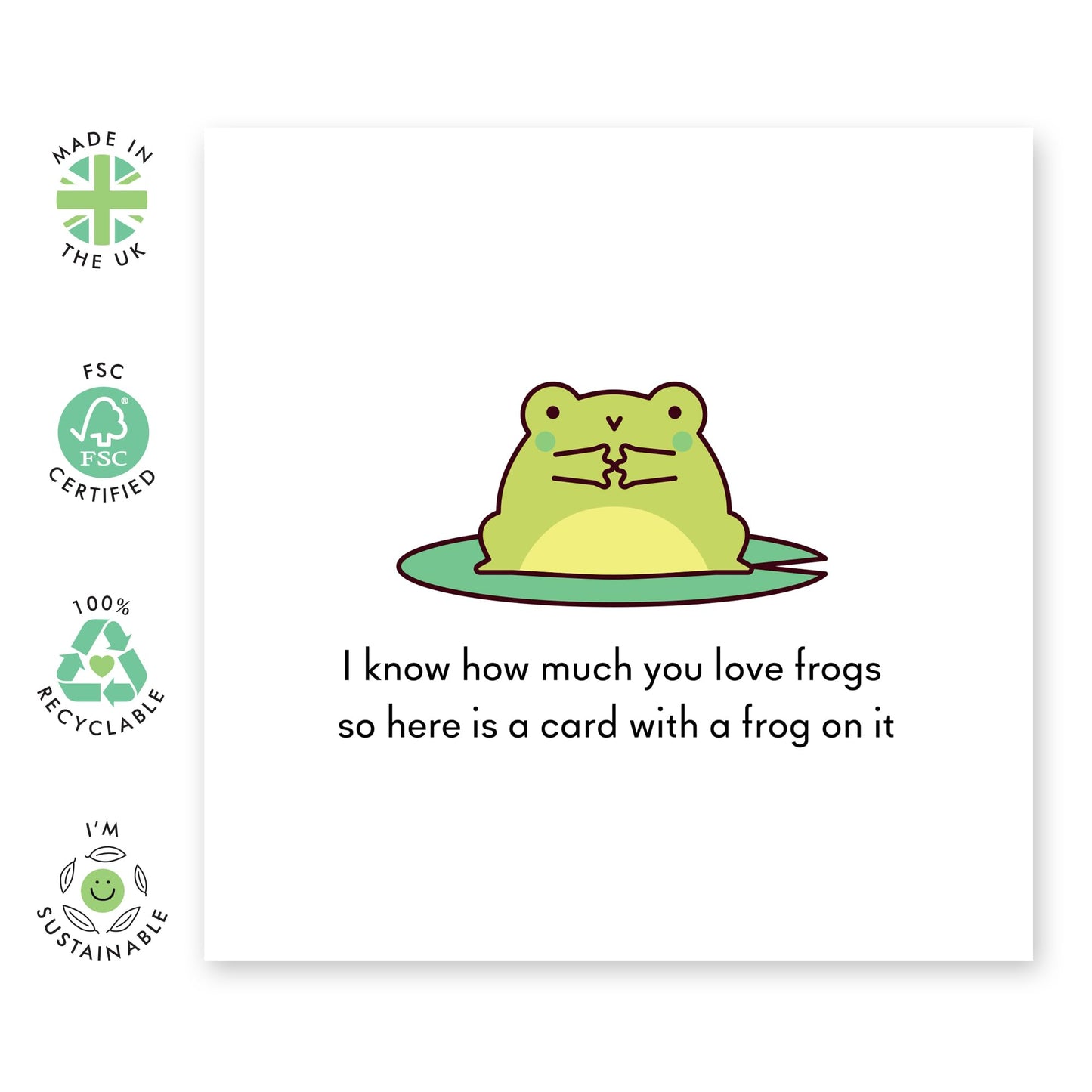 Greeting Card for Frog Fans - 'How Much You Love Frogs' - Gifts for Him, Her, Friends, Brother, Sister, Colleagues - I Thought Of You - Comes with Fun Stickers