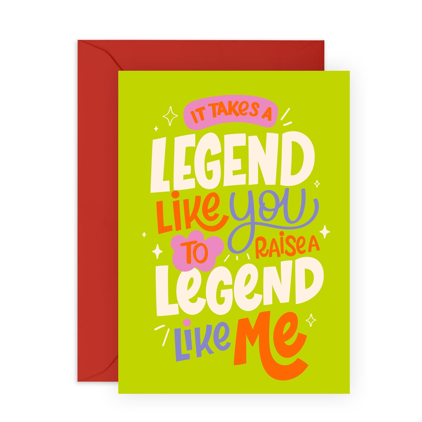 Thank You Card for Them - It Takes A Legend Like You - For Mum Her Mummy Ma Dad Mother Father Parents Grandparents - Ideal for Birthdays, Mother's Day, Fathers Day - Comes With Stickers