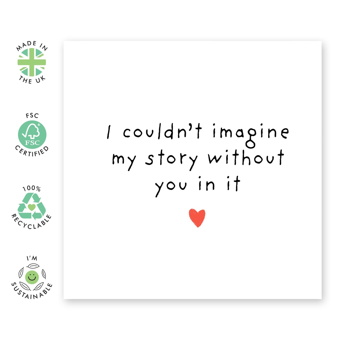 Romantic Love & Anniversary Card - 'I Couldn't Image My Story' - Valentines Gift for Him, Her, Wife, Husband, Married Couples, Babe - Books - Comes with Fun Stickers
