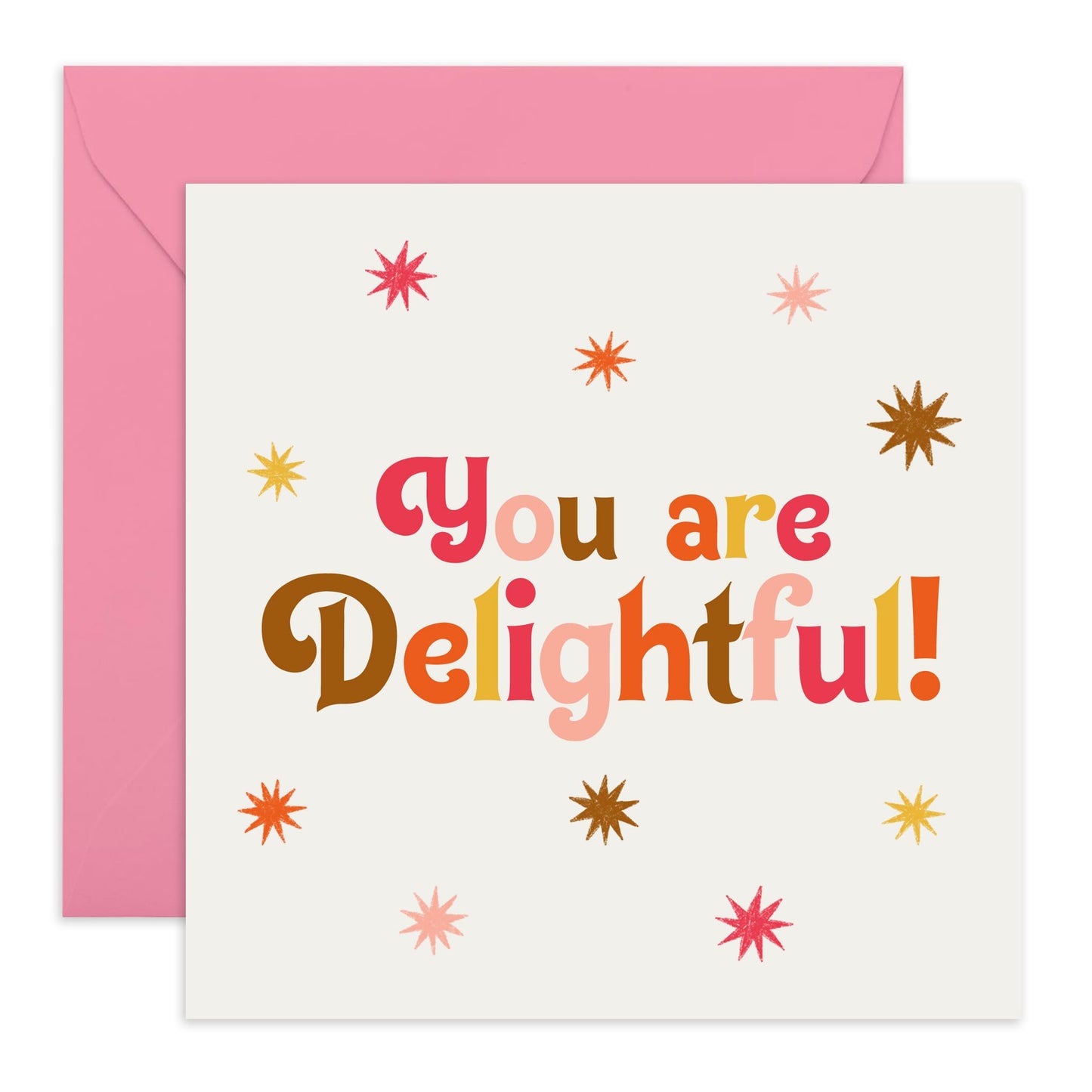 Charming Greeting Card - 'YOU ARE DELIGHTFUL' - Perfect for Friends, Family, or Anyone Who Deserves a Compliment - Brighten Someone's Day with a Touch of Joy - Comes With Stickers By Central 23