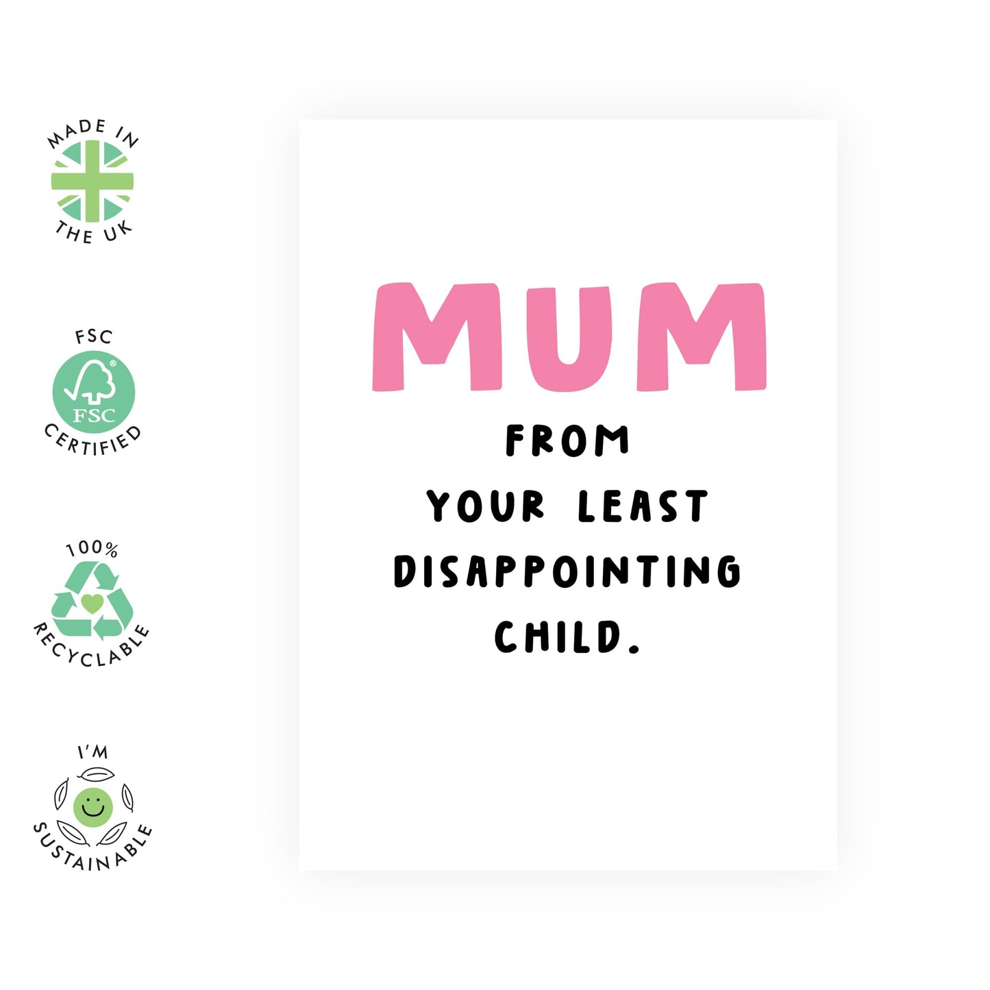Funny Mum Birthday Cards - From Your Least Disappointing Child - Hilarious Gifts For Her, Mummy, Mam, Women, Ladies From Son Daughter - Mothers Day Card - Comes With Fun Stickers