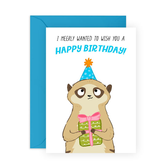 Delightful Greeting Card - 'MEERKAT WISH YOU HAPPY BIRTHDAY - Perfect for Moms Dads Sisters Brothers Friends Who Love Animals - Ideal for Anyone Who Enjoys Meerkats - Comes with Stickers by Central 23