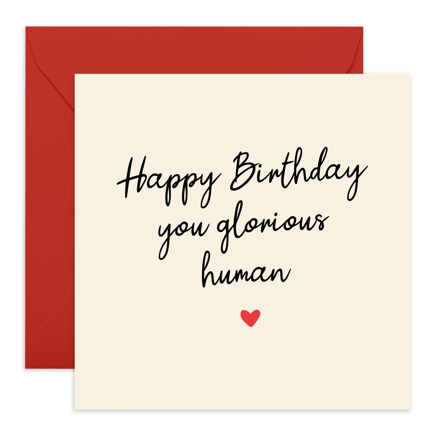Birthday Card for Men and Women – 'You Glorious Human' – Humorous Greeting Card for Friends, Colleagues, Coworkers, BFF, Sister, Brother Family, or Loved Ones - Comes with Fun Stickers
