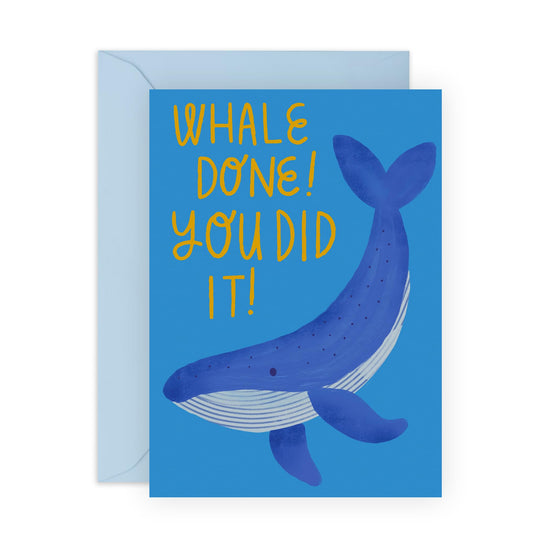 Funny Congratulations Card –" Whale Done " - Gifts for Son, Daughter, Friends, BFF, Cousin, Niece, Nephew, Grandchild, Neighbour, Colleagues, Coworker -Graduation, New Job, Exams -Comes with Stickers