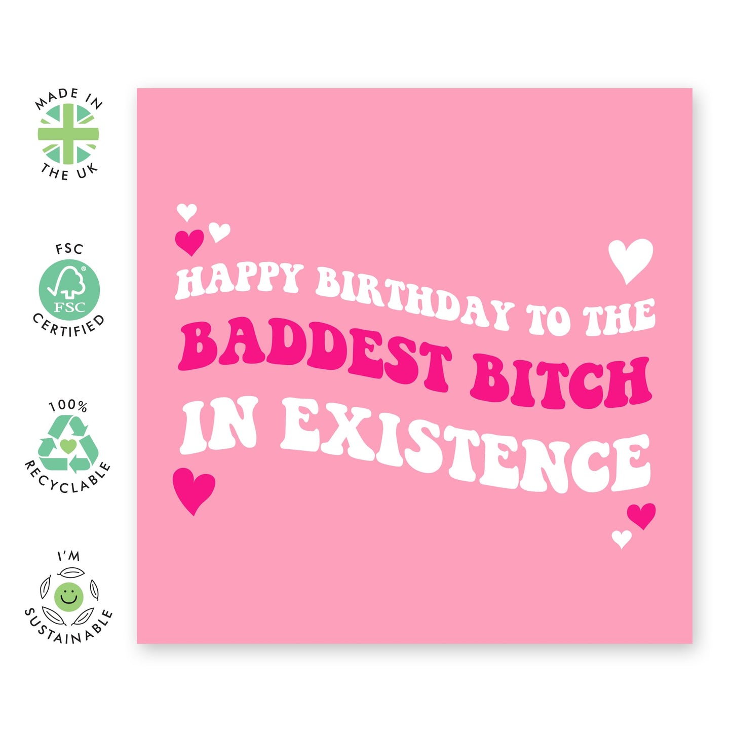 Funny Birthday Card For Women - Baddest B*tch In Existence - Friend Birthday Card For Her - Sister Birthday Card - Colleagues Or Classmates - Comes With Stickers - By Central 23