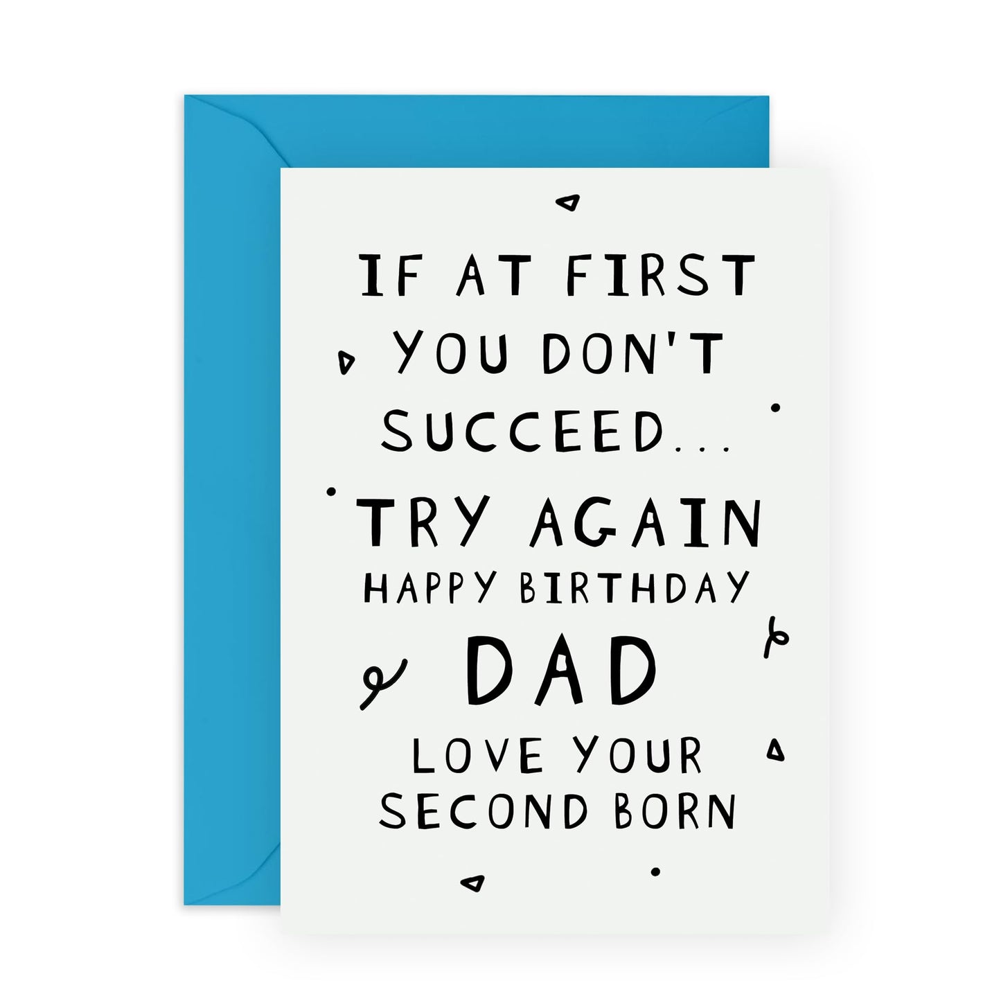 Quirky Birthday Greeting Card - 'DAD SECOND BORN' - Perfect for Celebrating Your Dads Special Birthday with a Funny Twist - Ideal for Super Dads, Fathers, Daddy's - Comes with Stickers By Central 23