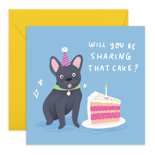 Dog Birthday Card For Men And Women - Sharing Cake Frenchie Bulldog - Happy Birthday Greeting Card From The Dog - Cheeky Gifts For Pet Owner Fur Mum Dad - Comes Wit Fun Stickers By Central 23